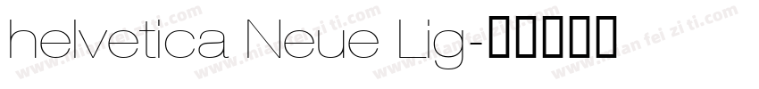 helvetica Neue Lig字体转换